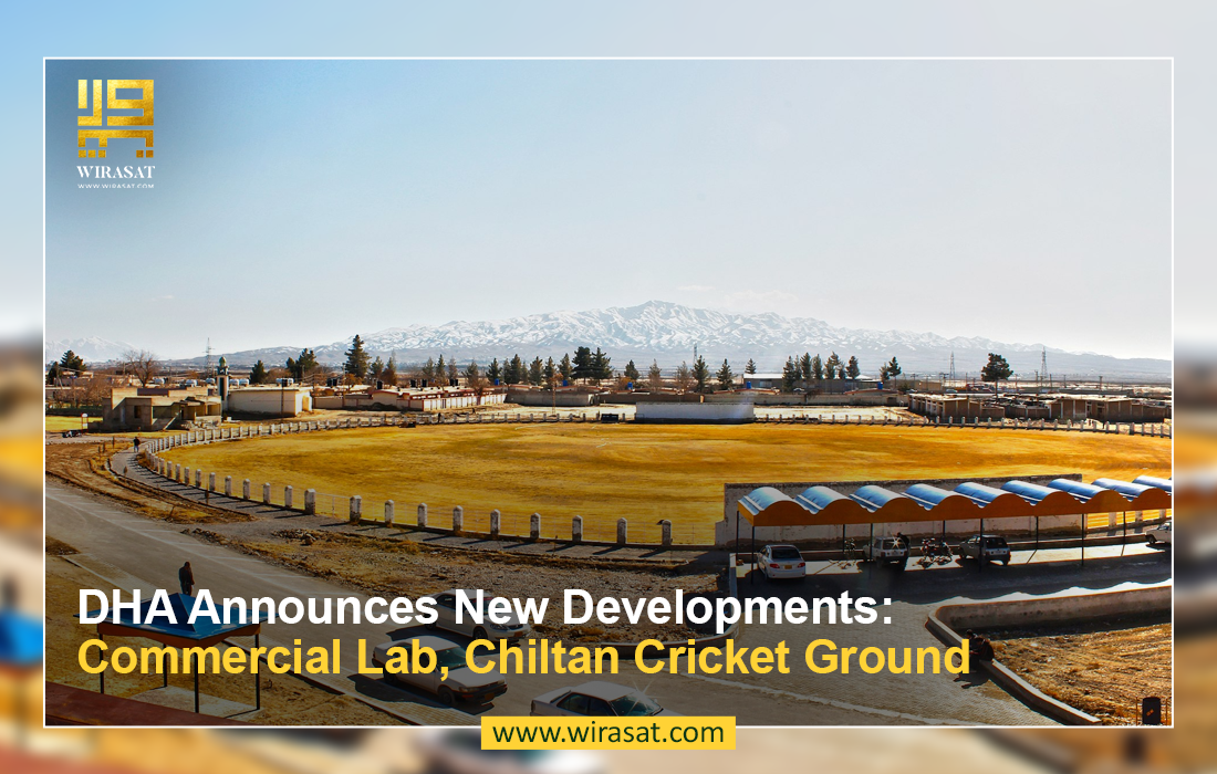 DHA Announces New Developments: Commercial Lab, Chiltan Cricket Ground