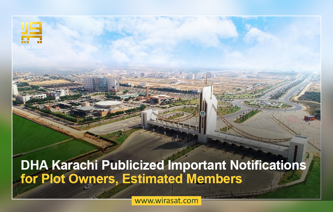 DHA Karachi Publicized Important Notifications for Plot Owners