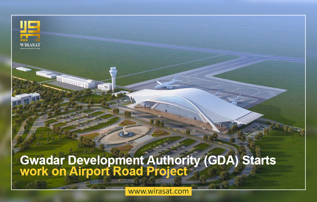 Gwadar Development Authority (GDA) Starts work on Airport Road Project